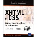 Xhtml Et Css , Les Nouveaux Standards Du Code Source (2eme Edition) - Luc Van Lancker