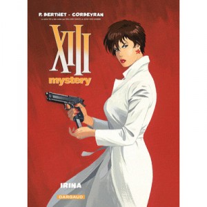 Xiii Mystery T.2 , Irina - Eric Corbeyran , Pierre Berthet