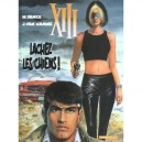 Xiii T.15 , Lachez Les Chiens - Jean Van Hamme , William Vance
