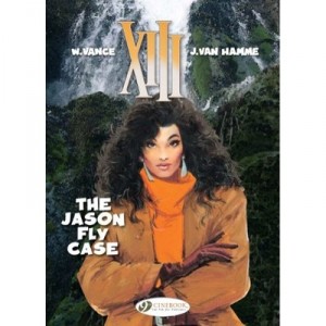 Xiii T.6 , The Jason Fly Case - Jean Van Hamme , William Vance