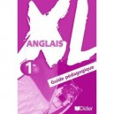 Xl , Anglais , 1e , Guide Pedagogique - Collectif