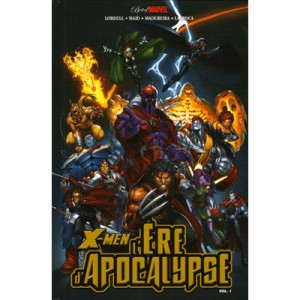 X-Men, The Age of Apocalypse T.1 - Scott Lobdell