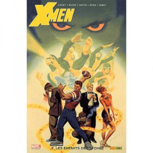 X-men T.0 , Les Enfants De L'atome - J Casey , S Rude