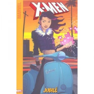 X-men T.1 , Jubile - Robert Kirkman