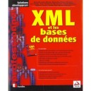 Xml Et Les Bases De Donnees - K Williams , M Brundage , P Dengler , J Gabriel , A Hoskinson , M Kay , T Maxwell