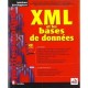 Xml Et Les Bases De Donnees - K Williams , M Brundage , P Dengler , J Gabriel , A Hoskinson , M Kay , T Maxwell