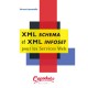 Xml Schema Et Xml Infoset Pour Les Services Web - Vincent Lamareille
