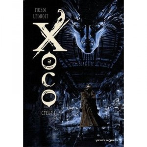 Xoco , Integrale Cycle 1 T.1 A T.2 - Mosdi ,ledroit