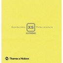 Xs Extreme , Grandes Idees, Petites Structures - Phyllis Richardson