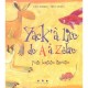 Yack'a Lire De A A Zebre - C Benedetti , M Jalibert
