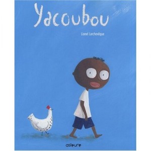 Yacoubou - Lionel Larcheveque