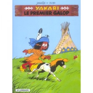 Yakari T.16 , Le Premier Galop - Derib , Job
