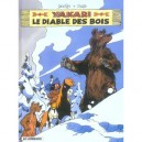 Yakari T.20 , Le Diable Des Bois - Derib , Job