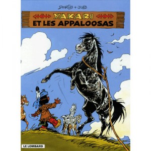 Yakari T.31 , Yakari Et Les Appaloosas - Derib , Job