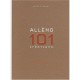 Alleno , 101 Creations Culinaires - Kazuko Masui , Yannick Alleno , Roberto Frankenberg