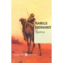 Yasmina - Isabelle Eberhardt