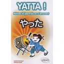 Yatta ! , Reviser Le Japonais En S'amusant - Rouille , Raimbault