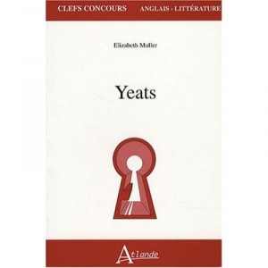 Yeats , Agreg - Francoise Clary