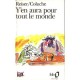 Y En Aura Pour Tout Le Monde - Reiser , Coluche