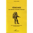 Yeniches , Les Derniers Nomades D'europe - Christian Bader
