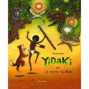 Yidaki Et Le Temps Du Reve - Donald Grant