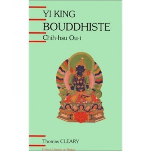 Yi King Bouddhiste - Chih-hsu  Cleary