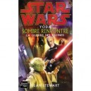Star Wars T.80 , La Guerre Des Cones , Yoda, Sombre Rencontre - Sean Stewart