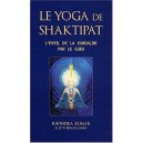 Yoga De Shaktipat , L'eveil De Al Kundalini Par Le Guru - Ravindra Kumar
