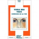 Yoga Des Yeux - Kiran Vyas