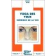 Yoga Des Yeux - Kiran Vyas