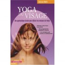 Yoga Du Visage , Une Gymnastique Faciale Pour Effacer Les Marques Du Temps - Catherine Urwicz