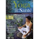 Yoga Et Bonne Sante - Francy Brethenoux-seguin