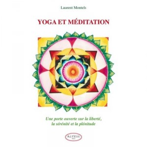 Yoga And Meditation - Laurent Montel