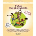 Yoga Pour Les Enfants , Avec Namaste , Le Guide Pratique - France Hutchison , Irene Lumineau