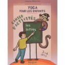Yoga Pour Les Enfants Avec Namaste , Les Lettres , Cahier D'activites - France Hutchson , Irene Lumineau