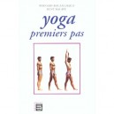 Yoga , Premiers Pas - Rene Racape , Bernard Bouanchaud