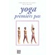 Yoga , Premiers Pas - Rene Racape , Bernard Bouanchaud