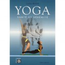 Yoga , Sante Et Serenite - Lucia Almini