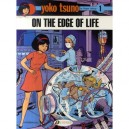 Yoko Tsuno , On The Edge Of Life - Roger Leloup