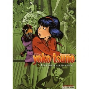 Yoko Tsuno , Integrale T.2 , Aventures Allemandes - Roger Leloup
