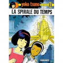 Yoko Tsuno T.11 , La Spirale Du Temps - Roger Leloup