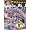 Yoko Tsuno T.25 , La Servante De Lucifer - Roger Leloup