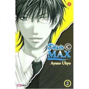 Desir©max T.2 - Ayane Ukyo
