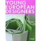 Young European Designers /multilingue - Collectif