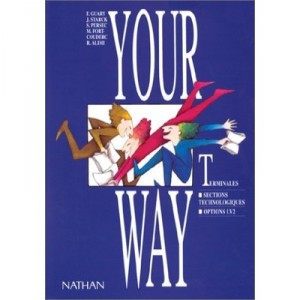 Your Way T° Sections Technologiques Option Lv2 - Guary