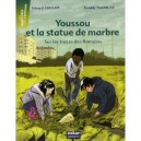 Youssou Et La Statue De Marbre , Sur Les Traces Des Romains - Coulon Gerard