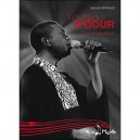 Youssou N'dour , Le Griot Planetaire - Gerald Arnaud