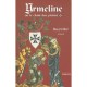 Yrmeline Ou Le Chant Des Pierres - Bleuette Diot