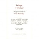 Yves Bonnefoy, Poetique Et Ontologie - Collectif