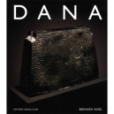 Yves Dana, Sculptures - Bernard Noel